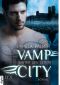 [Vamp City 01] • Hinter den Zeiten